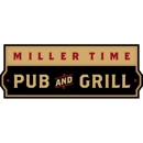Miller Time Pub & Grill - Bar & Grills