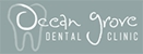 Ocean Grove Dental Clinic - Dentists