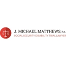J. Michael Matthews, P.A. - Social Security & Disability Law Attorneys