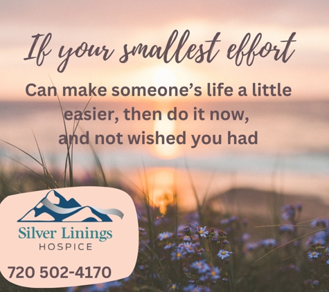 Silver Linings Hospice Colorado Corp - Centennial, CO. Denver Preferred in-home Hospice