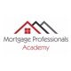 Mortgage Professionals Academy