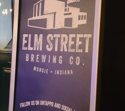 Elm Street Brewing Co. - Muncie, IN