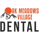 Oak Meadows Village Dental - Dentists