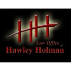 Law Office of Hawley Holman | Texarkana Personal Injury Attorney | Civil Trial Lawyer | Mediator
