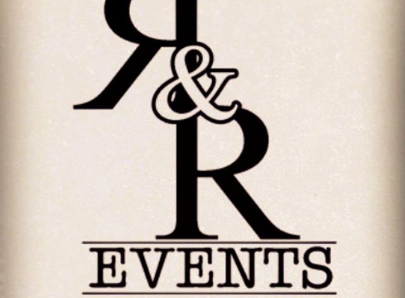 R&R Events - Sacramento, CA
