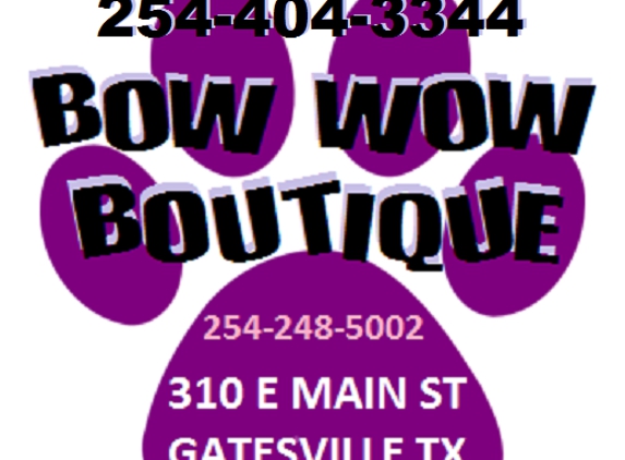 Bow Wow Boutique - Gatesville, TX