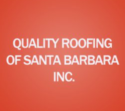 Quality Roofing of Santa Barbara, Inc. - Santa Barbara, CA