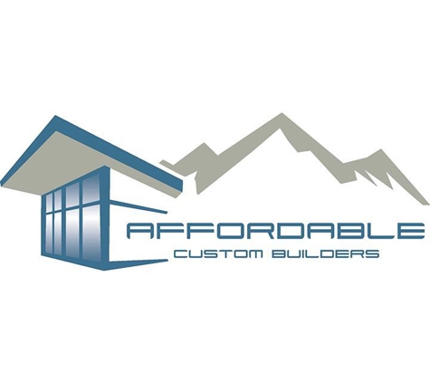 Affordable Custom Builders - Coeur D Alene, ID