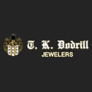T K Dodrill Jewelers - Jewelers