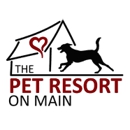 The Pet Resort On Main - Pet Boarding & Kennels