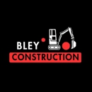 Bley Construction - Construction Management