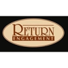 Return Engagement gallery