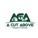 A Cut Above the Rest Lawn & Services