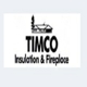 Timco Insulation & Fireplaces