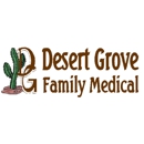 Desert Grove Family Medical - Physicians & Surgeons, Family Medicine & General Practice