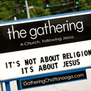 The Gathering Church - Baptist Churches