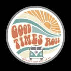 Good Times Roll