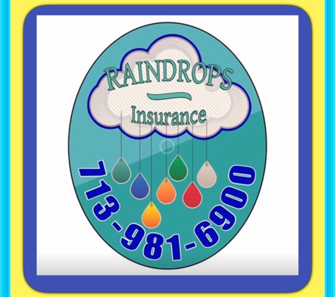 Raindrops Insurance - Houston, TX