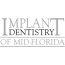 Implant Dentistry of Mid-Florida - Prosthodontists & Denture Centers