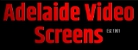 Adelaide Video Screens - Audiovisual Equipment & Productions