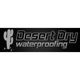 Desert Dry Waterproofing & Remodeling LLC