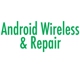 Android Wireless & Repair