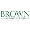 Brown & Associates Law & Title, P.A. gallery