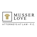 Musser Love, P.C. - Attorneys