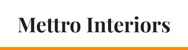 Mettro Interiors - Interior Designers