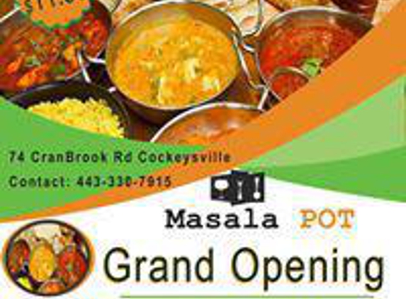 Masala Pot - Cockeysville, MD