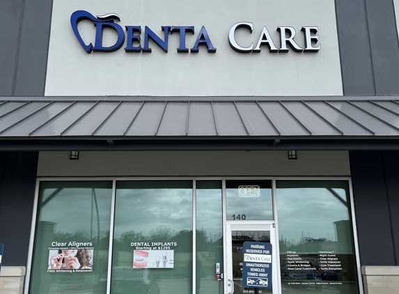 Denta Care - Pearland, TX. Denta Care