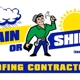 Rain or Shine Roofing