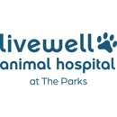 Livewell Animal Hospital at The Parks - Veterinarians