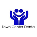 Town Center Dental - Dentists