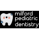Milford Pediatric Dentistry - Pediatric Dentistry