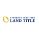 Attorney Certified Land Title