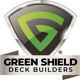 Green Shield Deck Builders