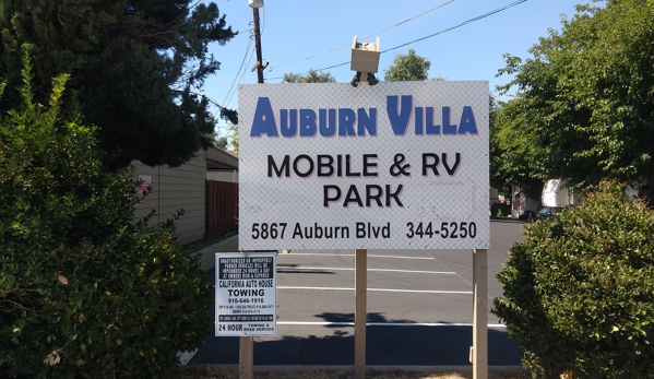 Auburn Villa Mobile Home & RV Park - Sacramento, CA. Front Sign RV Park RV Park Space Monthly Rent 12 Month Lease Available