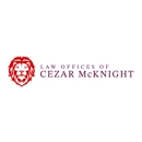 Law Offices of Cezar McKnight - Attorneys