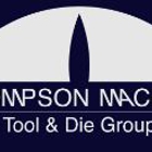 Thompson Machine The Tool & Die Group Inc