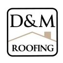 D & M Roofing - Roofing Contractors