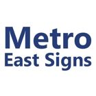 Metro East Signs