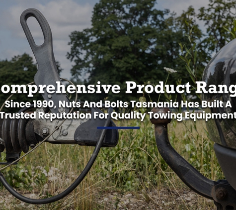 Nuts & Bolts Tasmania - Launceston, TAS. Comprehensive Product Range