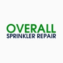 Overall Sprinkler Repair - Lawn Maintenance