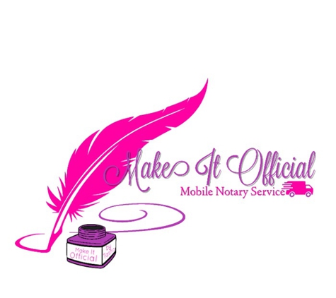 Make it Official Mobile Notary Services - Nashville, TN. Where it all began Make It Official Mobile Notary. EST 1/3/2019