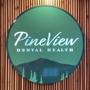 PineView Dental Health