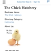 The Chick Hatchery gallery