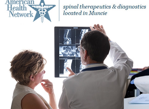 American Health Network - Spinal Therapeutics & Diagnostics - Muncie, IN