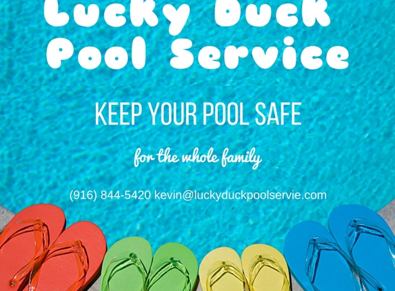 Lucky Duck Pool Service - Rancho Cordova, CA