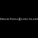 Dream Pools Long Island